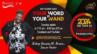 Teaching Series  Your Word is Your Wand  Bishop Vanessa M Brown Senior Pastor [upl. by Buyer]