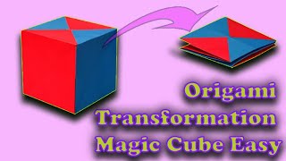 Origami Transformation Magic Cube Easy [upl. by Butcher]