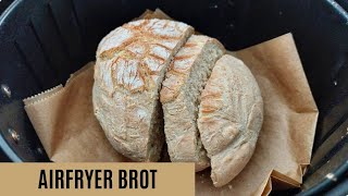 Brot backen in der Heißluftfritteuse  einfaches Brot Rezept aus dem Airfryer [upl. by Owiat]