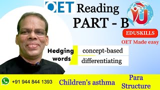 Edu Skills OET Reading Part  B Tips amp Tricks Hedging words Synonymous Childrens asthma [upl. by Dor]