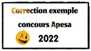 Correction Exemple concours  APESA IAV 2022 [upl. by Trey]