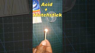 acidmatchstick experiment [upl. by Anibur]