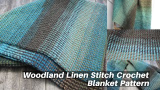 Learn to Make Woodland Linen Stitch Crochet Blanket Pattern [upl. by Atinauj111]