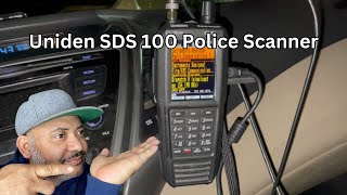 Uniden SDS 100 The Ultimate Police Scanner [upl. by Arotal]