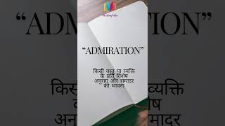 Admiration 🔥 Word Meaning short english vocabulary viralvideo englishspeaking [upl. by Kamin938]