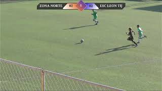 1T ZONA NORTE VS ESC LEON TIJ 2016  1ra JORNADA COPA 2024 [upl. by Eirallam]