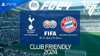 FC 24  Tottenham vs Bayern Munich  Club Friendly 2024  PS5 Full Match [upl. by Durgy]