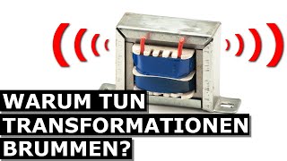 Warum Transformatoren summen [upl. by Kcered]