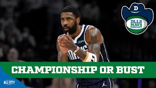 How Much Pressure is on Luka amp Kyrie to Deliver the Mavs an NBA Title  DLLS Mavericks Podcast [upl. by Nets619]