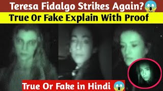 Teresa Fidalgo Ghost Strikes Again  Teresa Fidalgo Ghost True Or Fake Teresa Fidalgo Real Truth [upl. by Leanor704]