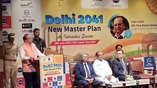 Delhi New Master Plan 2041 Address by chief Guest  Sh Vinai Kumar Saxena Lt Governor of Delhi [upl. by Eamon932]