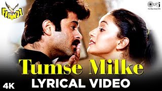 Tumse Milke Lyrical  Parinda  R D Burman  Asha Bhosle amp Suresh Wadkar  Anil Kapoor Madhuri [upl. by Natanhoj]