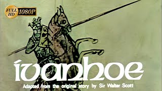 HD Ivanhoe  Animated Classics 1975 1080p [upl. by Agnimod984]