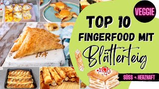 Top 10 Vegetarische Blätterteig Snacks  Veggie Fingerfood selbermachen  waffoodies [upl. by Ronile]