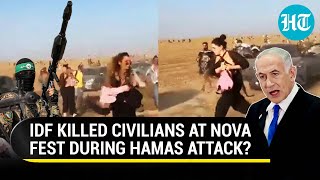 IDF Shot At Israelis At Nova Music Fest Shocking Report Blows Lid Off Israels Claims  Watch [upl. by Ulu409]