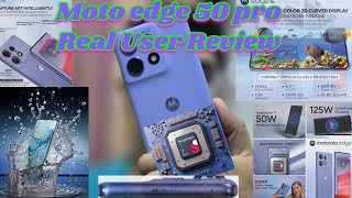 Moto edge 50 pro  Real User Review motorola edge50pro mobileunboxing under30k motoedge50pro [upl. by Carmella428]