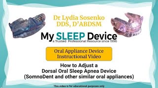 How to Adjust Advance Your Dorsal or Somnodent Oral Sleep Apnea Device [upl. by Leanna483]