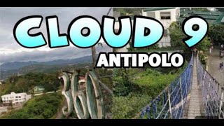 Antipolo Cloud 9 Adventure  Antipolo Tourist Spot [upl. by Primalia948]