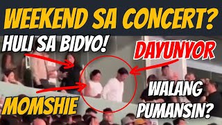 DAYUNYOR AT MOMSHIE HU LI SA BID YO COLDPLAY WEEKEND CONCERT dds duterte prrd bisdak vpsara [upl. by Woodberry]