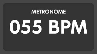 55 BPM  Metronome [upl. by Tish]