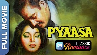 प्यासा  1957  Pyaasa  Full Movie  Guru Dutt Waheeda Rehman Mala Sinha [upl. by Ahc631]