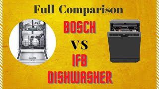 Bosch Vs IFB Dishwasher  India Dishwasher Brand Detailed Comparison [upl. by Llertnad]