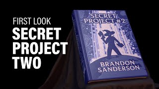 First Look at Secret Project 2 by Brandon Sanderson Spoilers [upl. by Kirst]