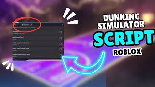 Dunking Simulator Script for Roblox [upl. by Gregorio]