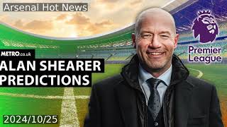 Alan Shearer’s Premier League predictions including‘huge’Arsenal vs Liverpool clash [upl. by Yedarb]