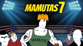 Mamutas 7 [upl. by Izabel]