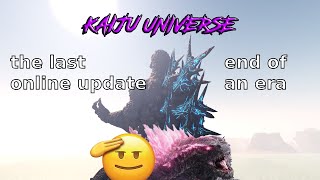 The Last Online Update End of an Era in Kaiju Universe [upl. by Aamsa]