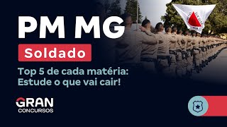 Concurso PM MG Soldado  Top 5 de cada matéria Estude o que vai cair [upl. by Irita]