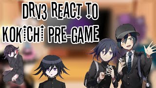 Drv3 react to pregame Kokichi Saioma Kokichi Birthday special [upl. by Arlina]