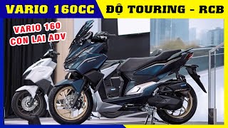 quotVARIO 160cc 2022quot Độ TOURING ▶️ Với Loạt Đồ Chơi RCB Pirelli ✅ CUA Vlog61 [upl. by Relyuhcs]