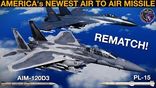 IMPROVED Americas New AIM120D3 Missile vs Chinas PL15 WarGames 132a  DCS [upl. by Roderica]