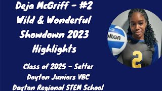 Deja McGriff  Wild amp Wonderful Showdown 2023 Highlights [upl. by Alf506]