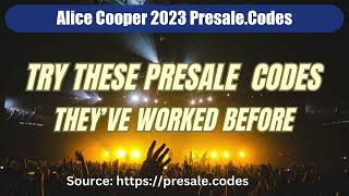 Alice Cooper presale codes 2023 [upl. by March]