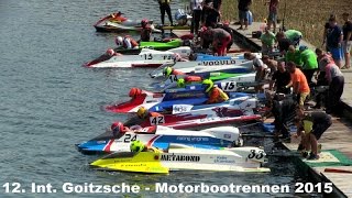 12 Int GoitzscheMotorbootrennen in Bitterfeld 2015 Grand Prix of Europe [upl. by Ttergram]