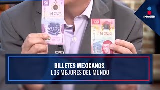 Billetes mexicanos los mejores del mundo  De Pisa y Corre [upl. by Johnette]