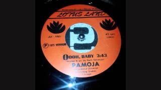 Pamoja  Oooh Baby [upl. by Ssilem]