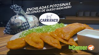 Receta Enchiladas potosinas rellenas de queso ranchero Carranco  Cook Eat  La Comer [upl. by Adlig]