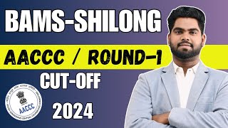 NEI Shillong Cut Off 2024 AACCC  BAMS Cut Off Marks amp Seat Matrix aaccc bams neet2024 [upl. by Bebe180]