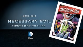 SDCC 2013 Necessary Evil Trailer  Exclusive First Look [upl. by Nyrem]