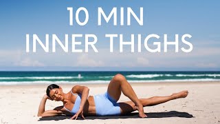 10 MIN INNER THIGH WORKOUT  Pilates For Strong amp Toned Legs [upl. by Gorges]