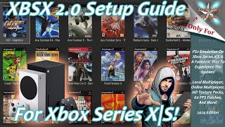 Xbox Series XS XBSX 20 Setup Guide 2024 Edition  PS2 Shines On Xbox [upl. by Kuehn]