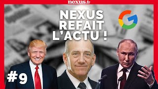 Nexus refait lactu 9 Google Poutine Trump Olmert Léon Marchand [upl. by Robinet]