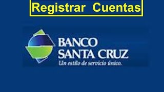 Cómo Transferir desde El Banco Santa Cruz Registro [upl. by Aicilif]