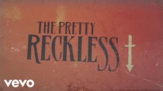 The Pretty Reckless  Going To Hell Official Lyric Video [upl. by Areek]