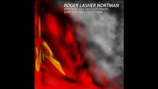 Roger Lasher Nortman  Symphony No 10 in B Maj 1st Movement Allegro Inquieto Original Audio [upl. by Liemaj331]