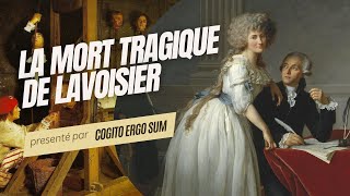 La mort tragique de Lavoisier  un destin scientifique brisé [upl. by Femmine]